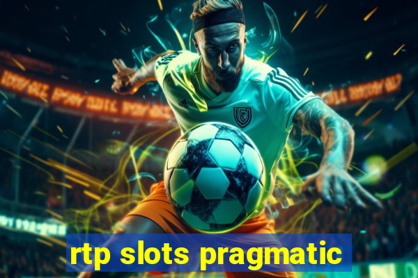 rtp slots pragmatic